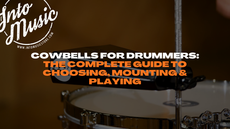 Cowbells for Drummers: The Complete Guide to Choosing, Mounting & Playing