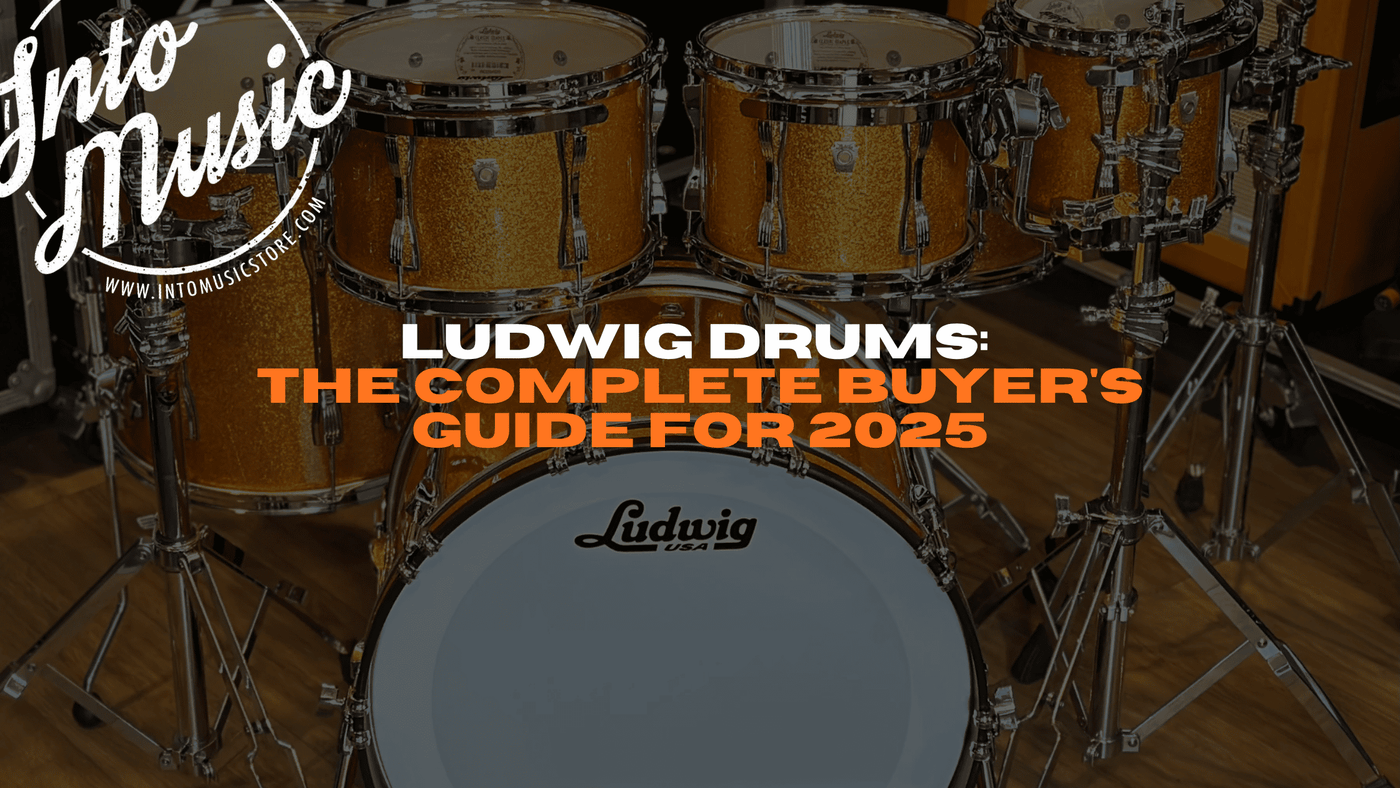 Ludwig Drums: The Complete Buyer's Guide for 2025