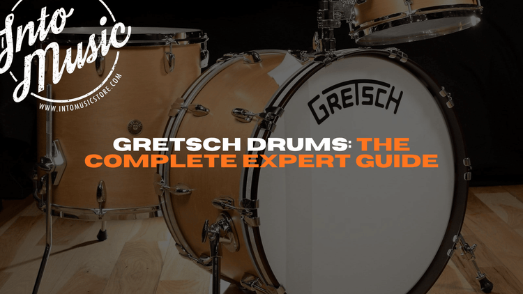 Gretsch Drums: The Complete Expert Guide - Every Series, Every Sound
