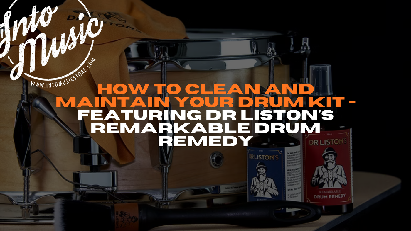 How to Clean and Maintain Your Drum Kit - Featuring Dr Liston's Remarkable Drum Remedy