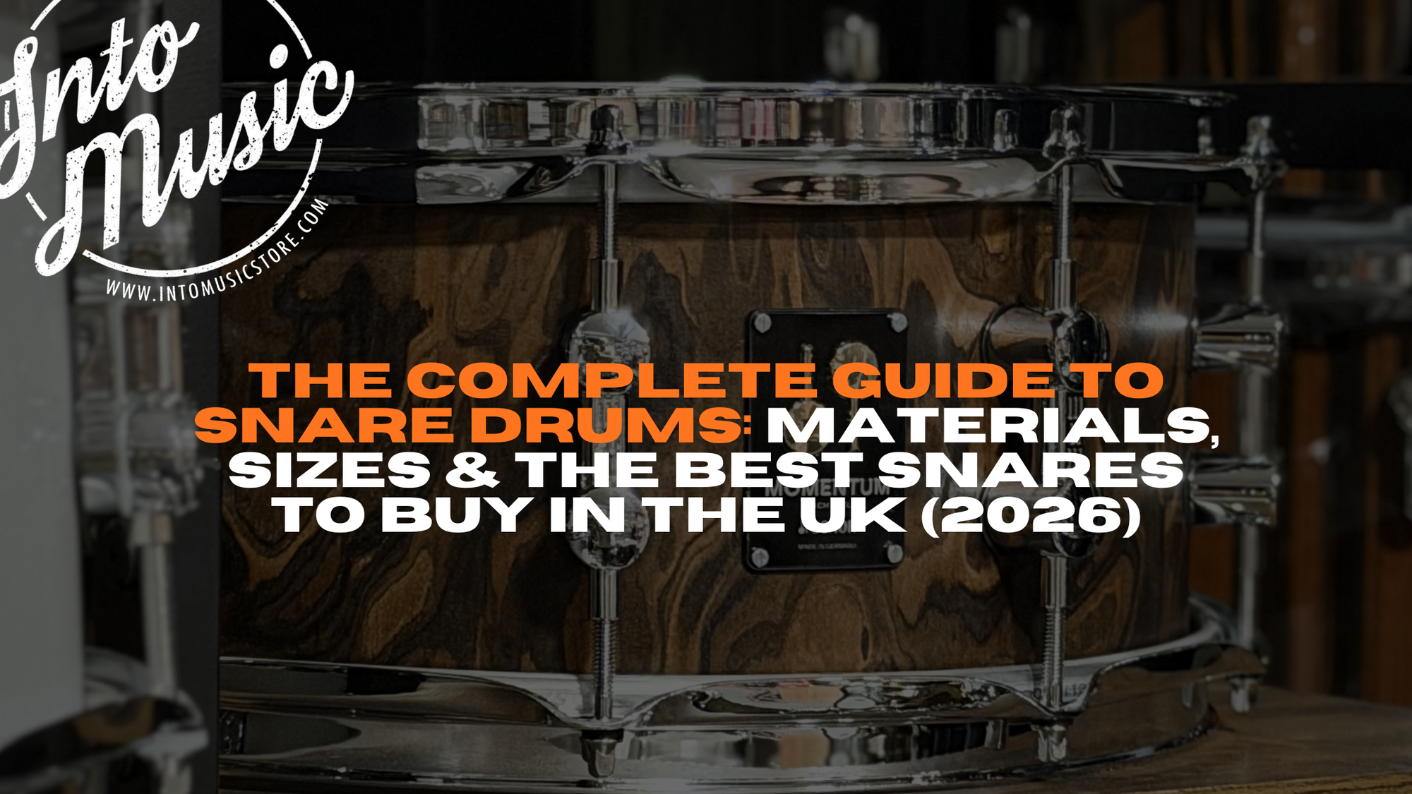 The Complete Guide to Snare Drums: Materials, Sizes & the Best Snares to Buy in the UK (2026)
