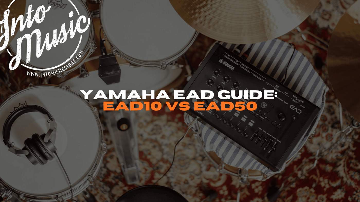 Yamaha EAD Guide: EAD10 vs EAD50 - Which Electronic Acoustic Drum System Is Right for You?