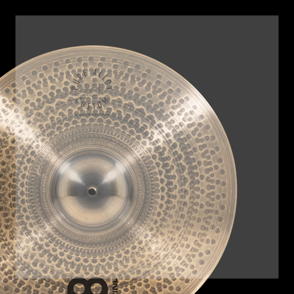 Meinl Pure Alloy Custom Cymbals