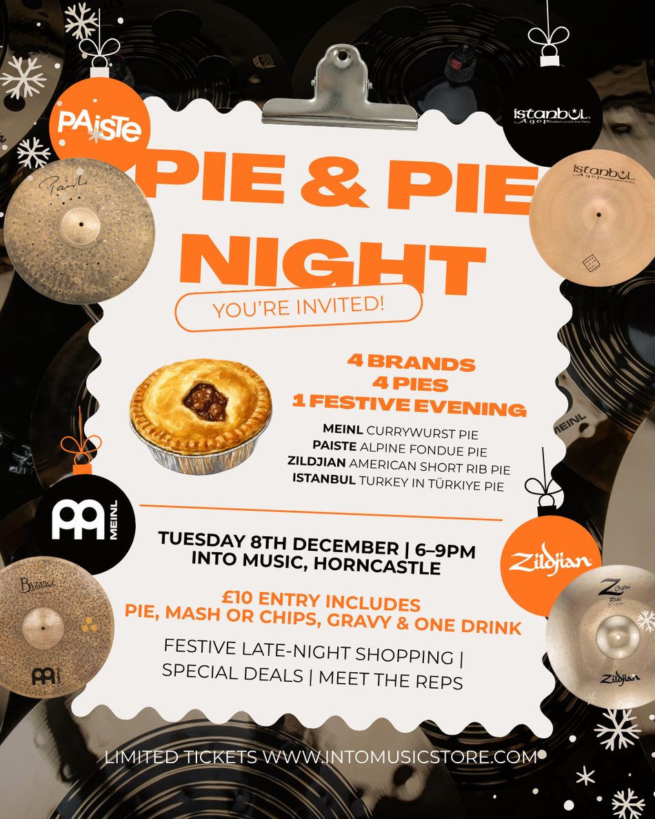Pie & Pie Night! Sponsored by Meinl, Zildjian, Paiste & Istanbul